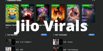 Jilo Virals : What You Need To Know About